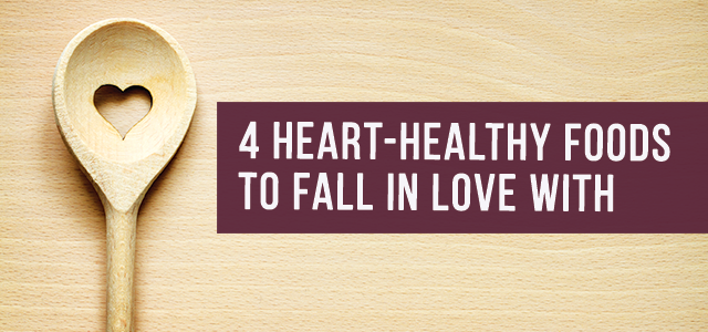 blog-Heart-Healthy-Foods-to-Fall-in-Love-With