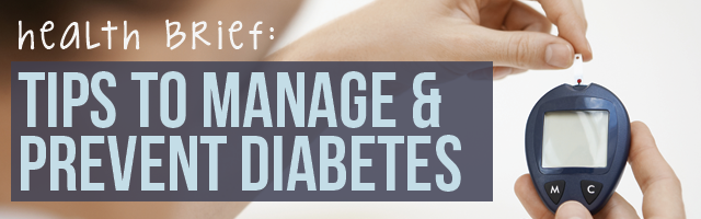 Tips for managing and preventing diabetes