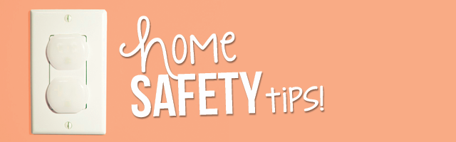 Home safety tips
